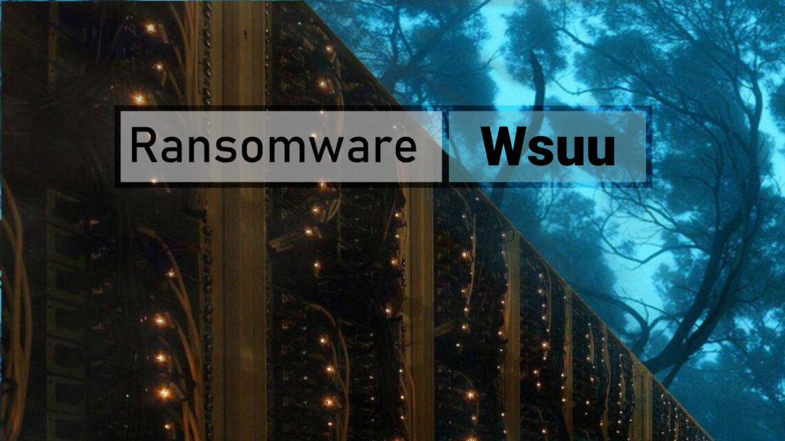 Aprenta tudo sobre o ransomware wsuu. O que é e como se proteger.