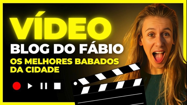 Jovem animado ao lado do título “Vídeo Blog do Fábio — Os Melhores Babados da Cidade”, representando conteúdo divertido, viral e popular no YouTube.