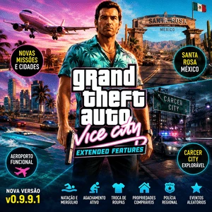 GTA Vice City Extended Features v0.9.9.1 GTA Vice City Extended Features v0.9.9.1 com novas cidades, missões, aeroporto funcional e Carcer City