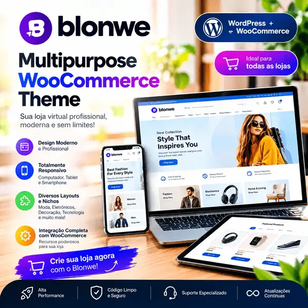 Transforme sua ideia em uma loja virtual moderna e profissional com o Blonwe Multipurpose WooCommerce Theme.